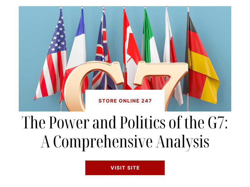 The Power and Politics of the G7