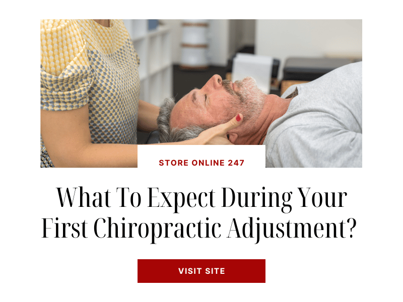 What To Expect During Your First Chiropractic Adjustment